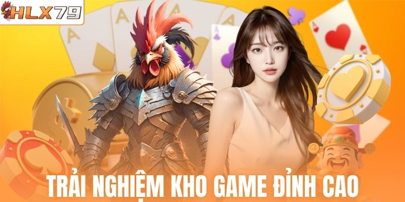 Lợi ích nổi bật khi người chơi đăng nhập HLX79