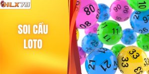 Soi Cầu Loto | Cập Nhật Nhanh Các Phương Pháp Hiệu Quả 2026