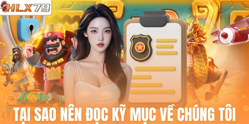 Tại sao nên đọc kỹ mục về chúng tôi